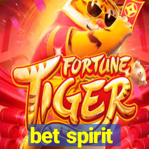 bet spirit